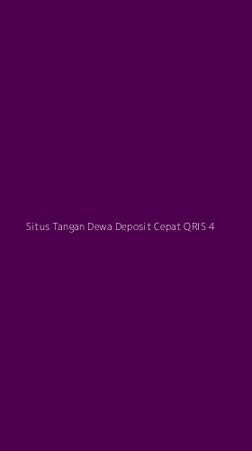 Tampilan Antarmuka Aplikasi Situs Tangan Dewa Deposit Cepat Qris - 4