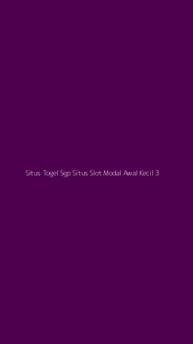 Tampilan Antarmuka Aplikasi Situs Togel Sgp Situs Slot Modal Awal Kecil - 3