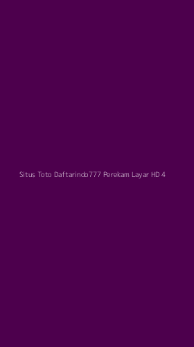 Tampilan Antarmuka Aplikasi Situs Toto Daftarindo777 Perekam Layar Hd - 4