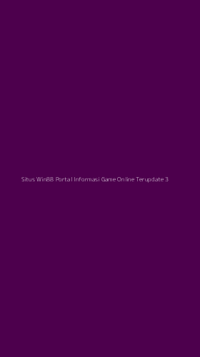 Tampilan Antarmuka Aplikasi Situs Win88 Portal Informasi Game Online Terupdate - 3