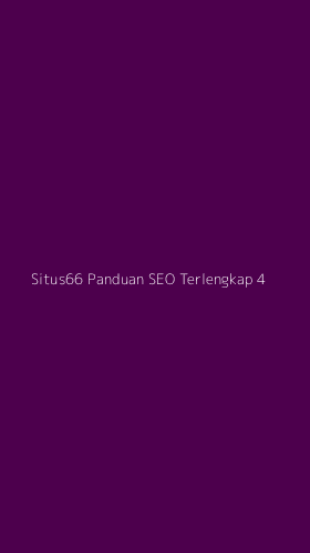 Tampilan Antarmuka Aplikasi Situs66 Panduan Seo Terlengkap - 4