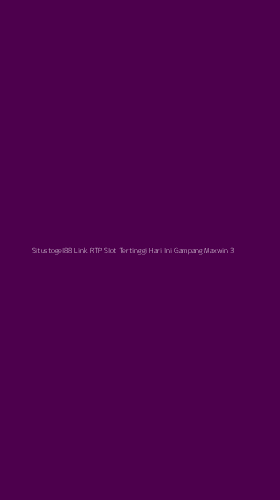 Tampilan Antarmuka Aplikasi Situstogel88 Link Rtp Slot Tertinggi Hari Ini Gampang Maxwin - 3