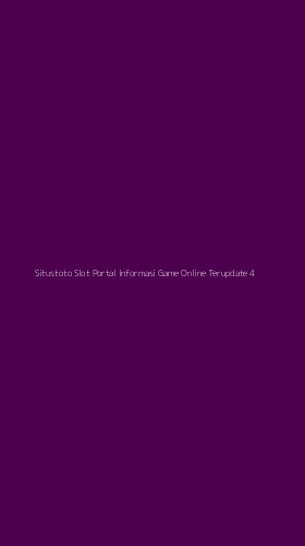 Tampilan Antarmuka Aplikasi Situstoto Slot Portal Informasi Game Online Terupdate - 4