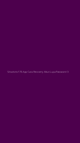 Tampilan Antarmuka Aplikasi Situstoto176 App Cara Recovery Akun Lupa Password - 3