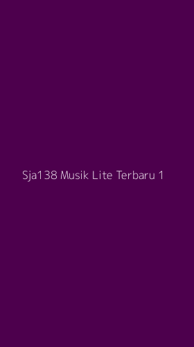 Tampilan Antarmuka Aplikasi Sja138 Musik Lite Terbaru - 1