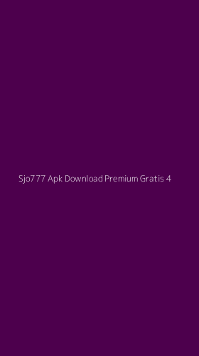 Tampilan Antarmuka Aplikasi Sjo777 Apk Download Premium Gratis - 4