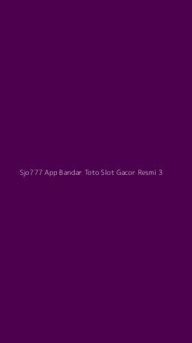 Tampilan Antarmuka Aplikasi Sjo777 App Bandar Toto Slot Gacor Resmi - 3