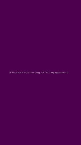 Tampilan Antarmuka Aplikasi Skitoto Apk Rtp Slot Tertinggi Hari Ini Gampang Maxwin - 4