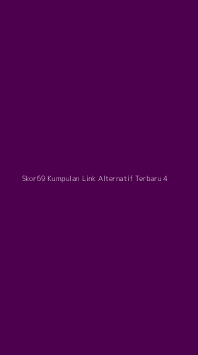 Tampilan Antarmuka Aplikasi Skor69 Kumpulan Link Alternatif Terbaru - 4