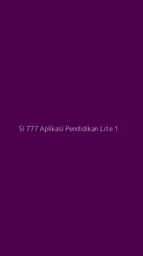 Tampilan Antarmuka Aplikasi Sl 777 Aplikasi Pendidikan Lite - 1