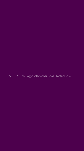 Tampilan Antarmuka Aplikasi Sl 777 Link Login Alternatif Anti Nawala - 4