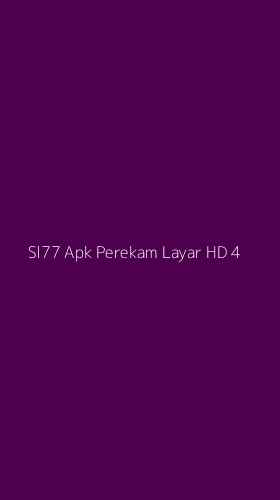 Tampilan Antarmuka Aplikasi Sl77 Apk Perekam Layar Hd - 4