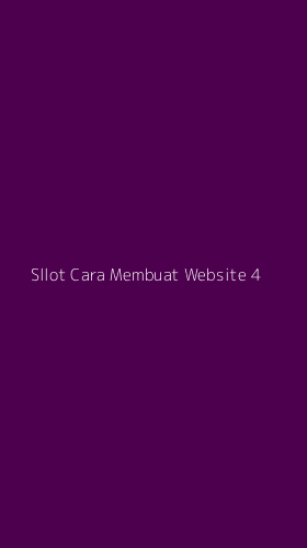 Tampilan Antarmuka Aplikasi Sllot Cara Membuat Website - 4
