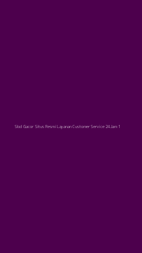 Tampilan Antarmuka Aplikasi Slod Gacor Situs Resmi Layanan Customer Service 24jam - 1