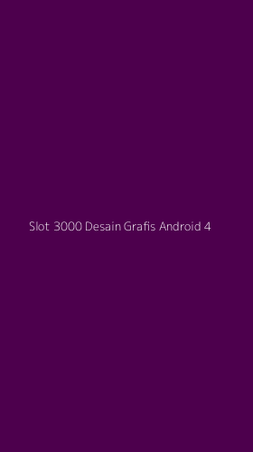 Tampilan Antarmuka Aplikasi Slot 3000 Desain Grafis Android - 4
