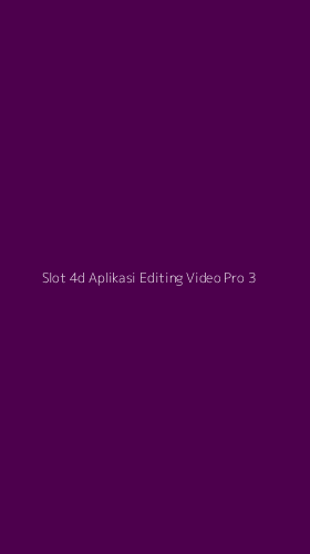 Tampilan Antarmuka Aplikasi Slot 4d Aplikasi Editing Video Pro - 3