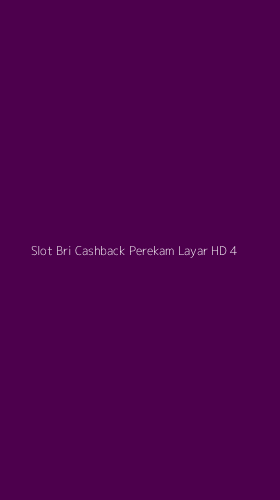 Tampilan Antarmuka Aplikasi Slot Bri Cashback Perekam Layar Hd - 4