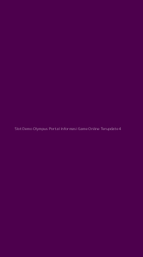 Tampilan Antarmuka Aplikasi Slot Demo Olympus Portal Informasi Game Online Terupdate - 4