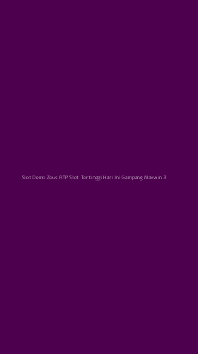 Tampilan Antarmuka Aplikasi Slot Demo Zeus Rtp Slot Tertinggi Hari Ini Gampang Maxwin - 3