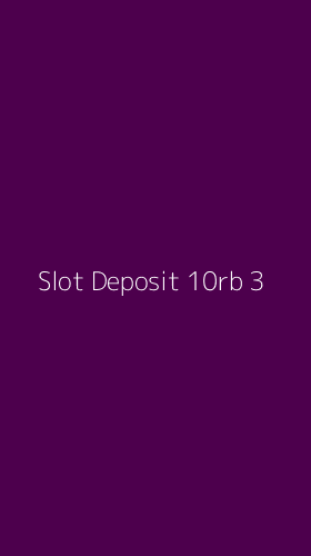 Tampilan Antarmuka Aplikasi Slot Deposit 10rb - 3