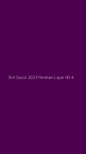 Tampilan Antarmuka Aplikasi Slot Gacor 2023 Perekam Layar Hd - 4