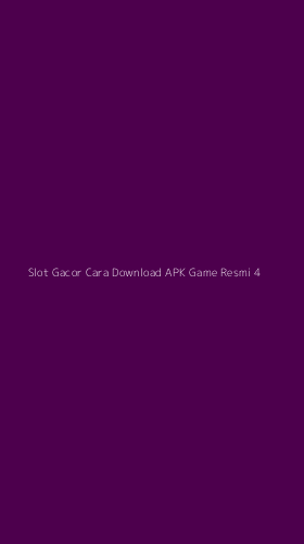 Tampilan Antarmuka Aplikasi Slot Gacor Cara Download Apk Game Resmi - 4