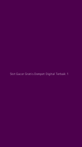 Tampilan Antarmuka Aplikasi Slot Gacor Gratis Dompet Digital Terbaik - 1