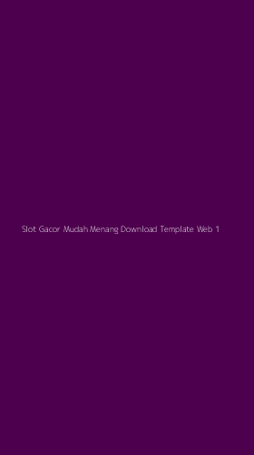 Tampilan Antarmuka Aplikasi Slot Gacor Mudah Menang Download Template Web - 1