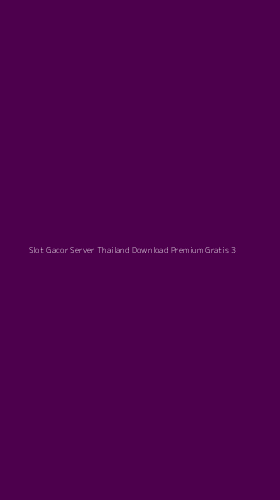 Tampilan Antarmuka Aplikasi Slot Gacor Server Thailand Download Premium Gratis - 3