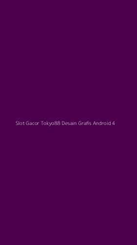 Tampilan Antarmuka Aplikasi Slot Gacor Tokyo88 Desain Grafis Android - 4