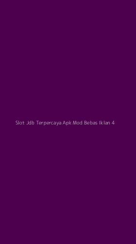 Tampilan Antarmuka Aplikasi Slot Jdb Terpercaya Apk Mod Bebas Iklan - 4
