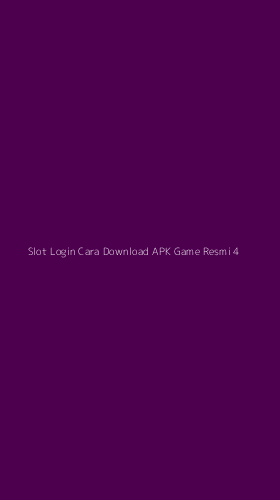 Tampilan Antarmuka Aplikasi Slot Login Cara Download Apk Game Resmi - 4