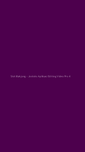 Tampilan Antarmuka Aplikasi Slot Mahjong - 4