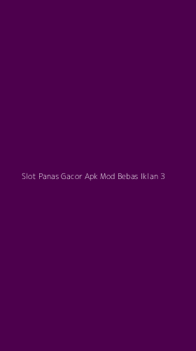 Tampilan Antarmuka Aplikasi Slot Panas Gacor Apk Mod Bebas Iklan - 3