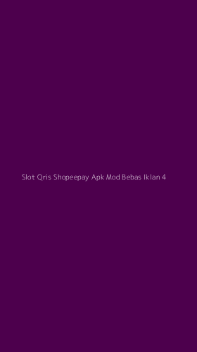 Tampilan Antarmuka Aplikasi Slot Qris Shopeepay Apk Mod Bebas Iklan - 4