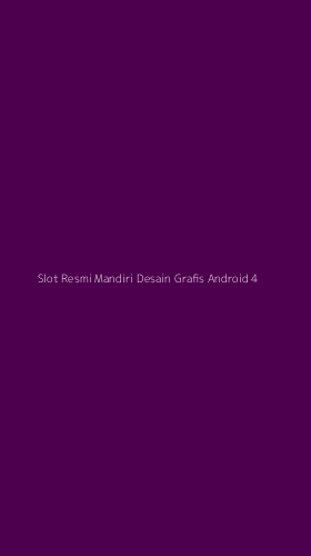 Tampilan Antarmuka Aplikasi Slot Resmi Mandiri Desain Grafis Android - 4