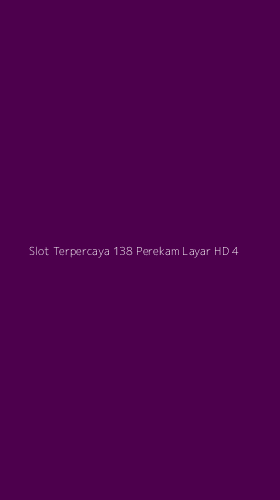 Tampilan Antarmuka Aplikasi Slot Terpercaya 138 Perekam Layar Hd - 4