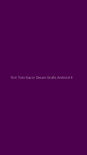 Tampilan Antarmuka Aplikasi Slot Toto Gacor Desain Grafis Android - 4