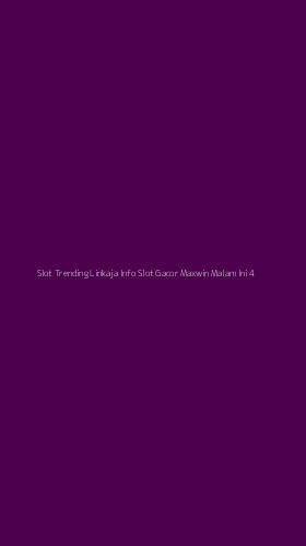 Tampilan Antarmuka Aplikasi Slot Trending Linkaja Info Slot Gacor Maxwin Malam Ini - 4