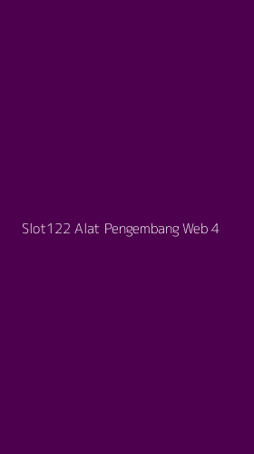Tampilan Antarmuka Aplikasi Slot122 Alat Pengembang Web - 4