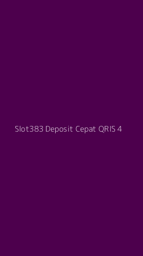 Tampilan Antarmuka Aplikasi Slot383 Deposit Cepat Qris - 4