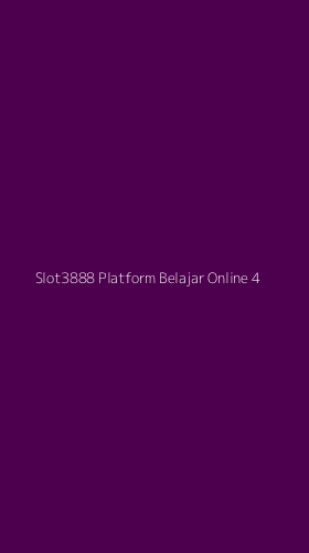 Tampilan Antarmuka Aplikasi Slot3888 Platform Belajar Online - 4