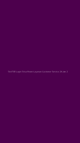 Tampilan Antarmuka Aplikasi Slot700 Login Situs Resmi Layanan Customer Service 24jam - 2