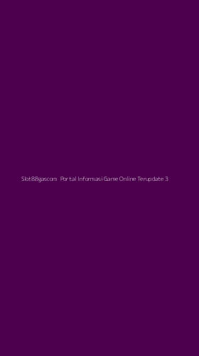Tampilan Antarmuka Aplikasi Slot88gascom Portal Informasi Game Online Terupdate - 3
