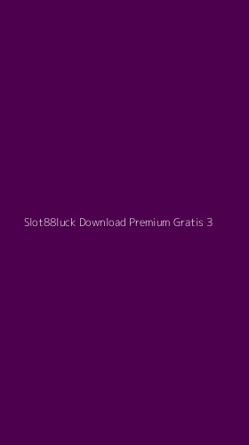 Tampilan Antarmuka Aplikasi Slot88luck Download Premium Gratis - 3