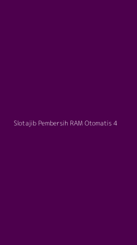 Tampilan Antarmuka Aplikasi Slotajib Pembersih Ram Otomatis - 4