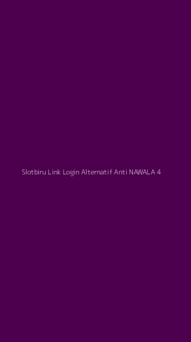 Tampilan Antarmuka Aplikasi Slotbiru Link Login Alternatif Anti Nawala - 4