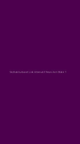 Tampilan Antarmuka Aplikasi Slothokiturbonet Link Alternatif Resmi Anti Blokir - 1