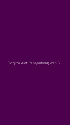 Tampilan Antarmuka Aplikasi Slotjitu Alat Pengembang Web - 3