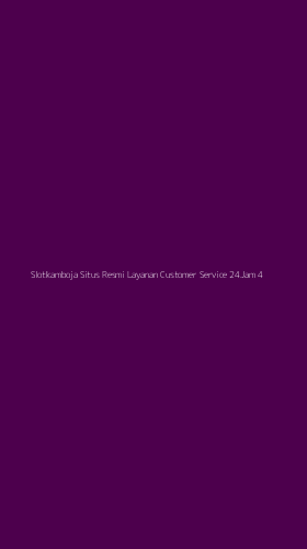 Tampilan Antarmuka Aplikasi Slotkamboja Situs Resmi Layanan Customer Service 24jam - 4